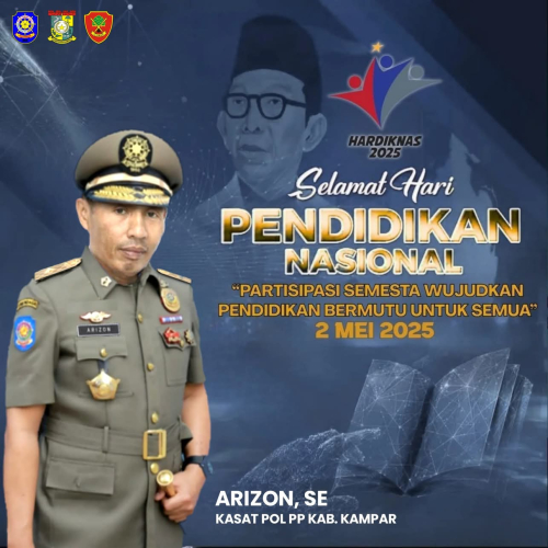 Kasatpol-PP Kampar Arizon Ucapkan Hari Pendidikan Tahun 2025