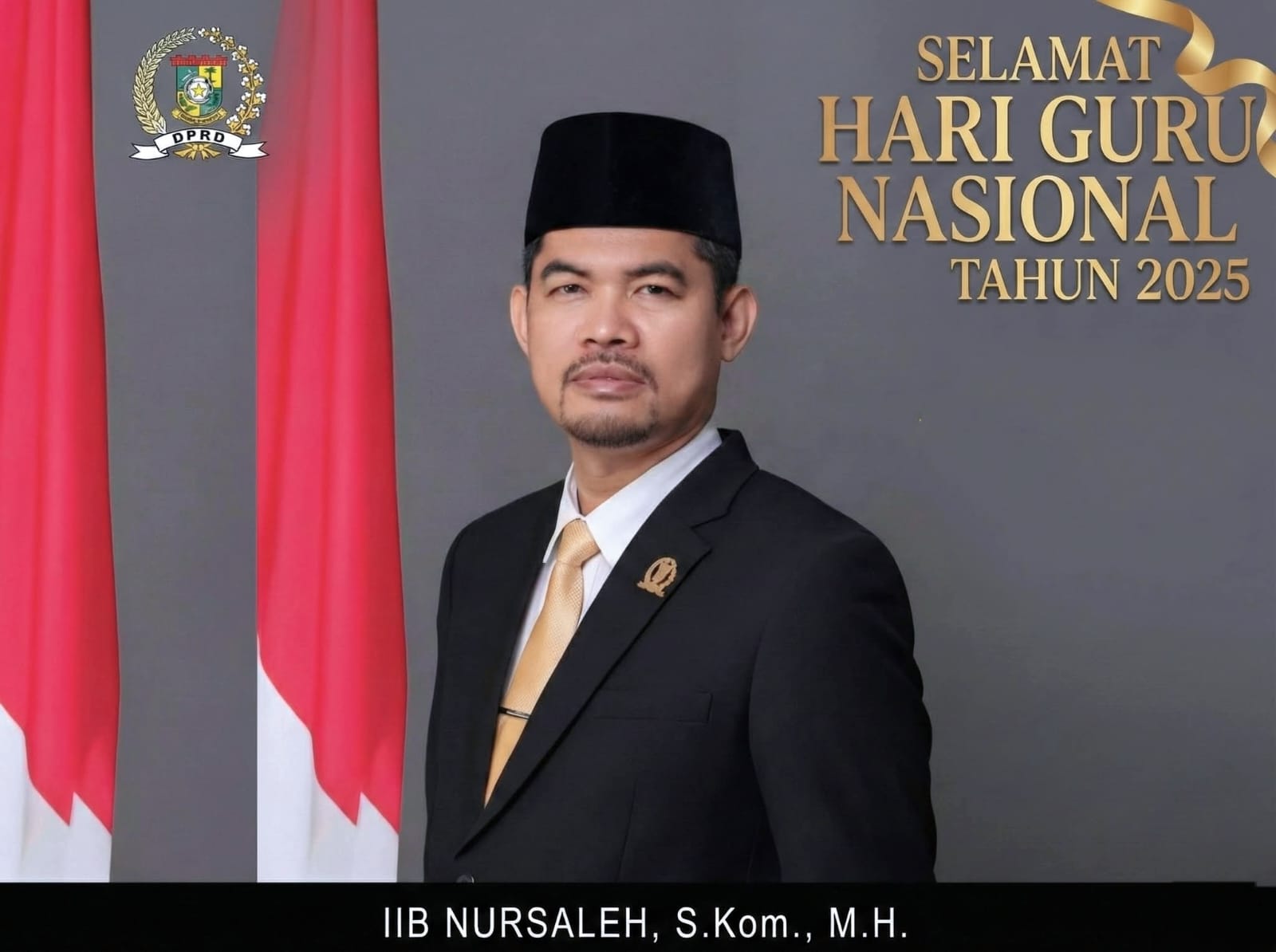 Hari Guru Nasional 2025, Waket DPRD Kampar Iib Nursaleh: Guru Penjaga Masa Depan Bangsa