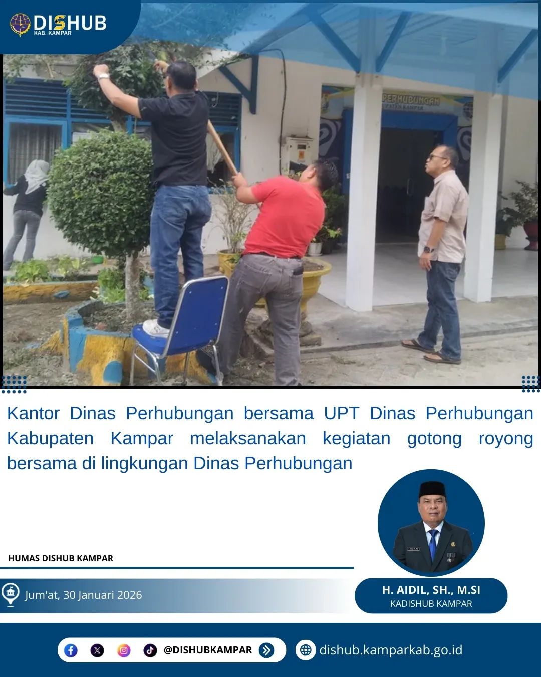 Sambut Hari Jadi ke-76, Dishub Kampar Gotong Royong Bersihkan Lingkungan Kantor